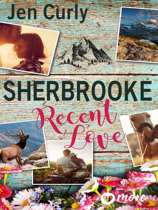 Title details for Sherbrooke: Recent Love by Jen Curly - Available
